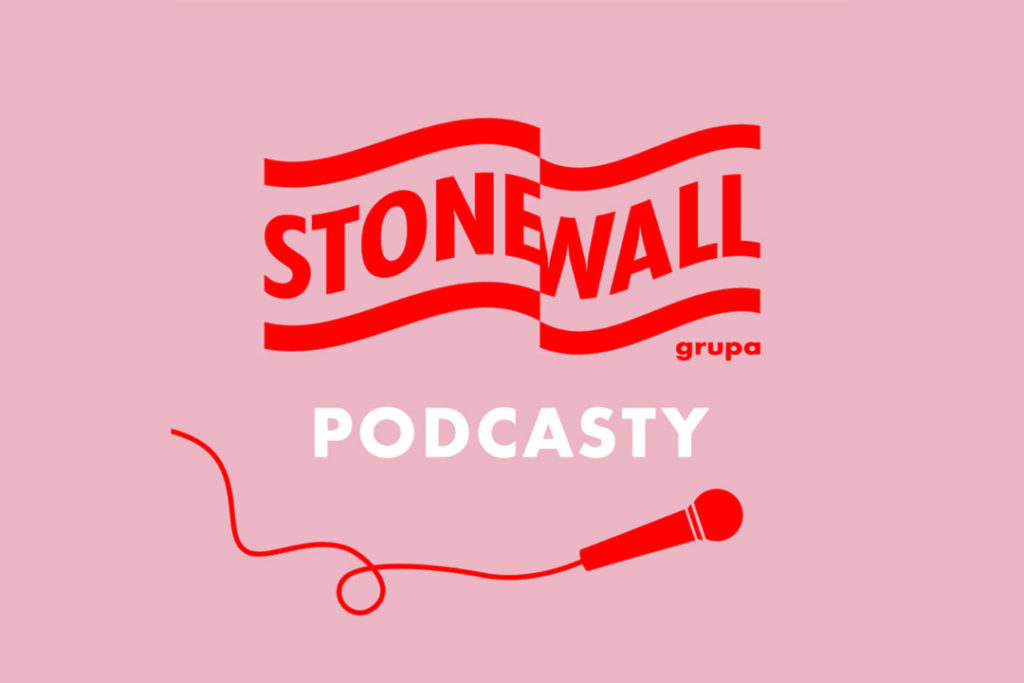 Podcasty Stonewall